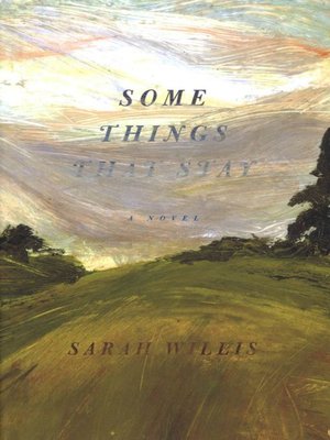 cover image of Some Things That Stay